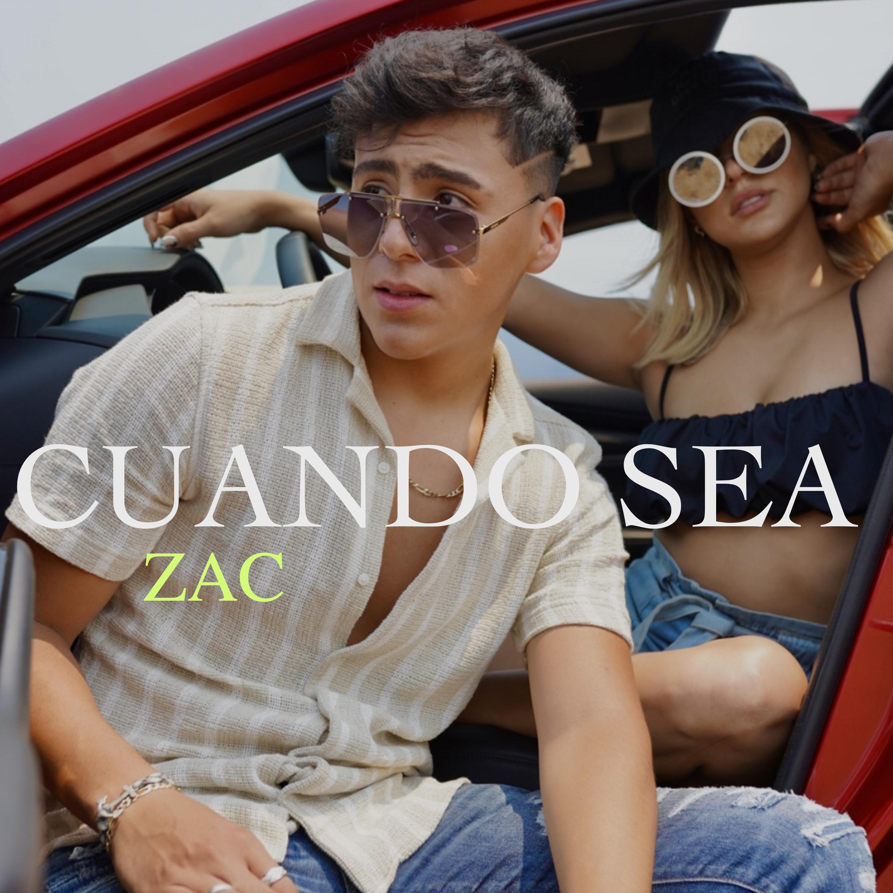 ZAC - Cuando sea