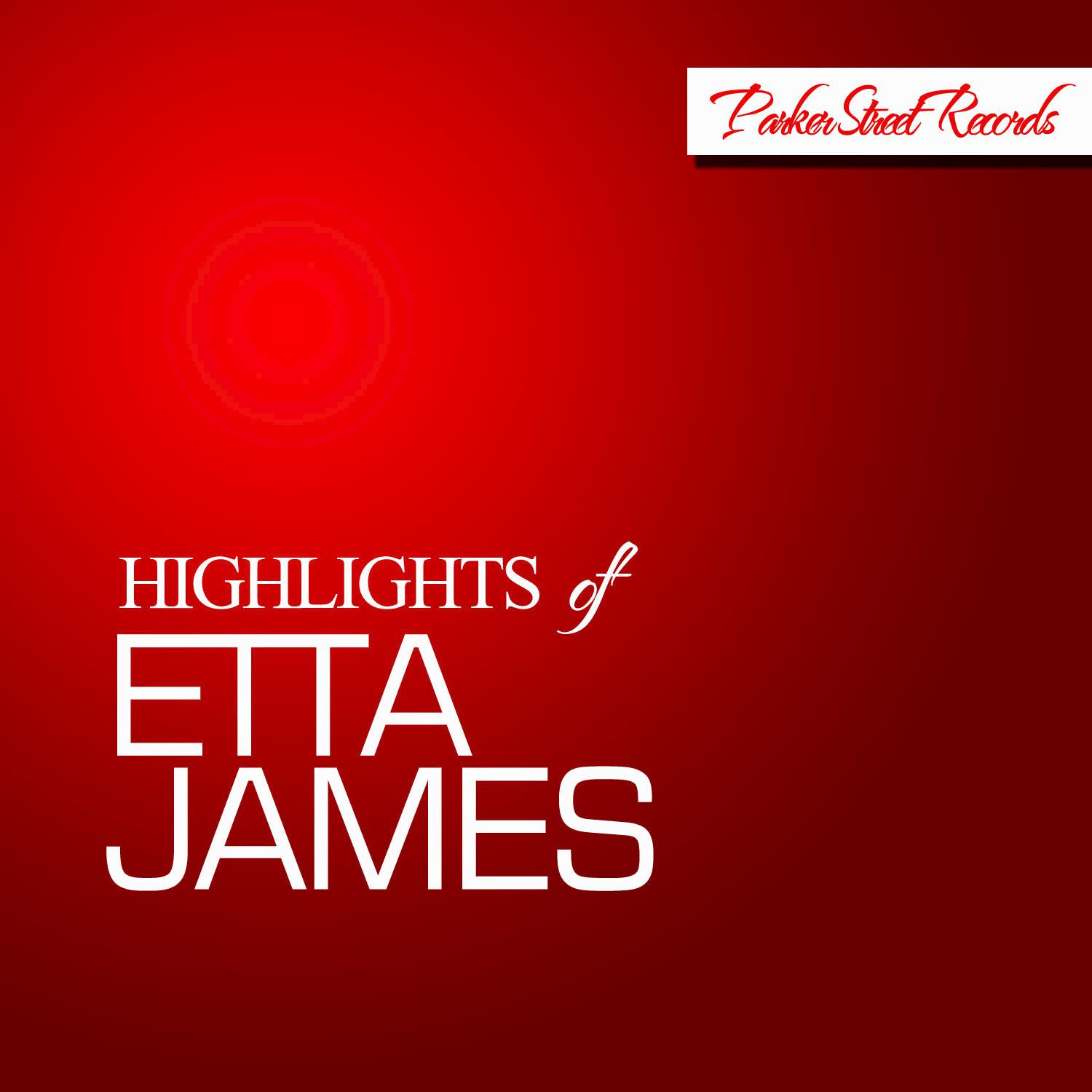 Highlights of Etta James专辑