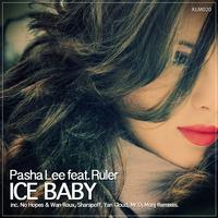 Pasha Lee - Ice Baby (Feat. Ruler)