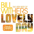 Lovely Day: the Very Best of Bill Withers