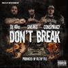 DJ 40 Oz - Don't Break