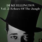 Duke Ellington Collection, Vol. 2: Echoes of the Jungle专辑