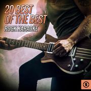 20 Best of the Best Rock Karaoke