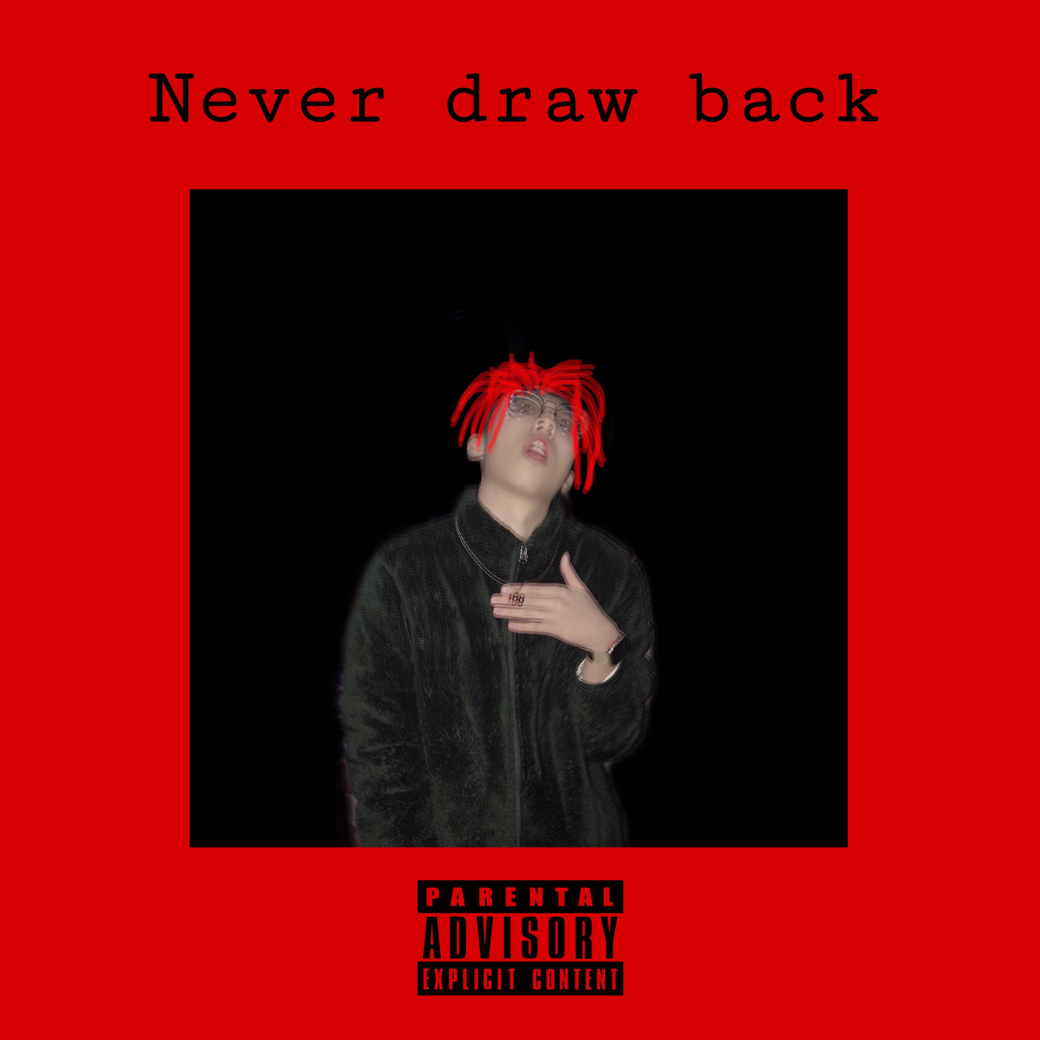 Never draw back专辑