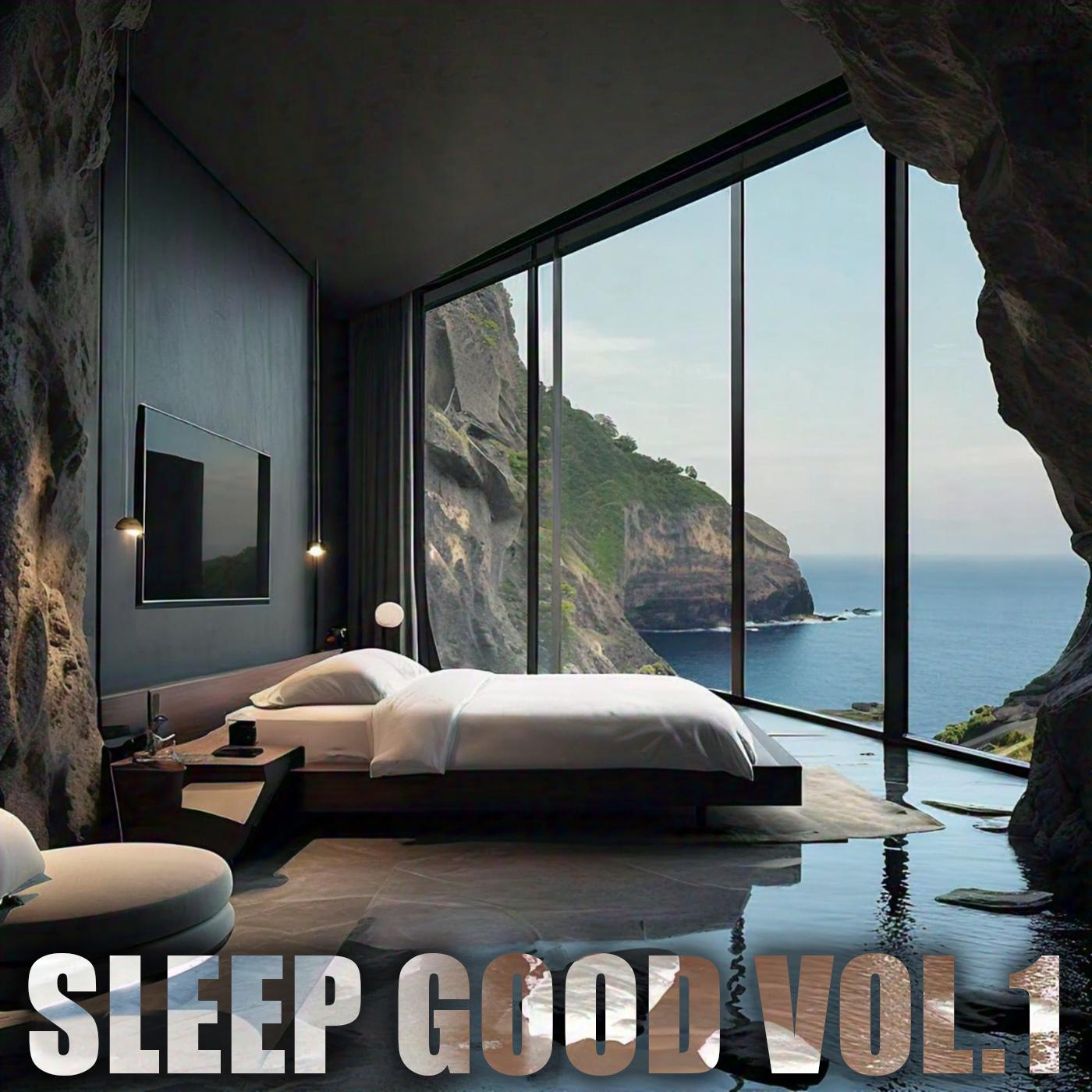 Sleep Good Vol.1