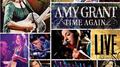 Time Again ... Amy Grant Live专辑