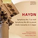 Haydn: Symphony No. 7, Symphony No. 83 & Violin Concerto in C Major