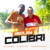 MC Colibri - Medley Colibri