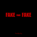 "Fake"(Prod.by G23)