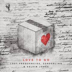 Lost Frequencies-Love to Go (TsenJen remix）