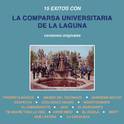 15 Éxitos Con la Comparsa Universitaria de la Laguna (Versiones Originales)专辑