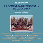 15 Éxitos Con la Comparsa Universitaria de la Laguna (Versiones Originales)专辑