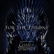 For The Throne (Music Inspired by the HBO Series Game of Thrones)专辑