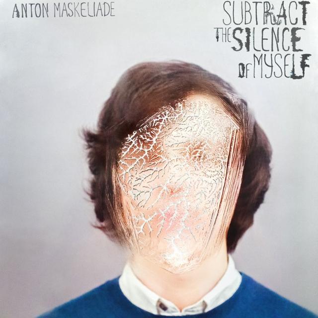 Subtract the Silence of Myself