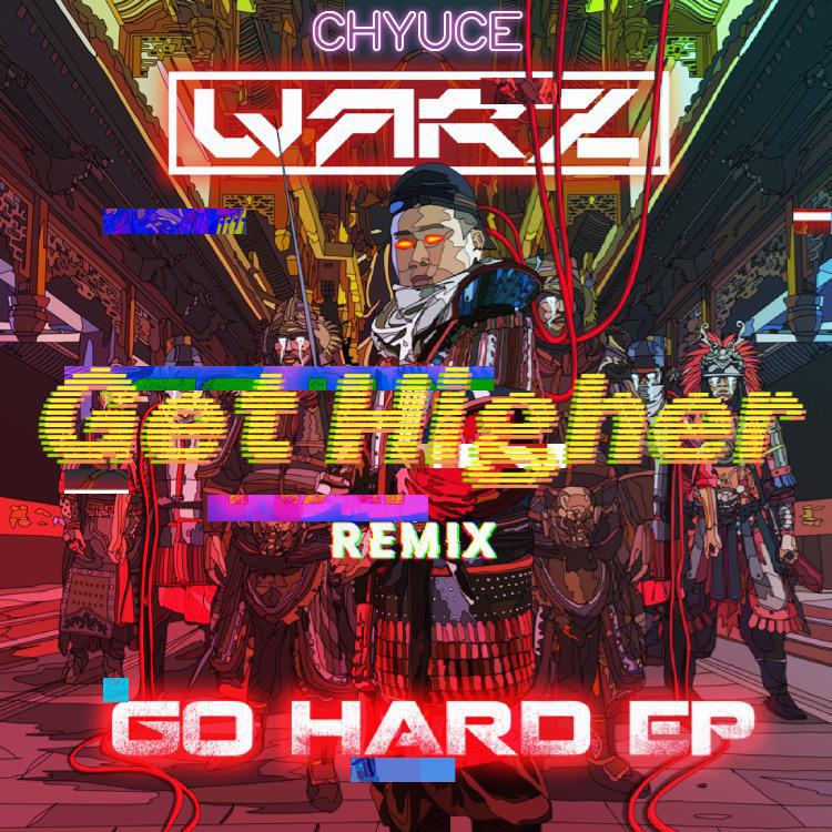 Get Higher（CHYUCE REMIX)专辑