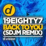 Back to You (SDJM Remix)专辑