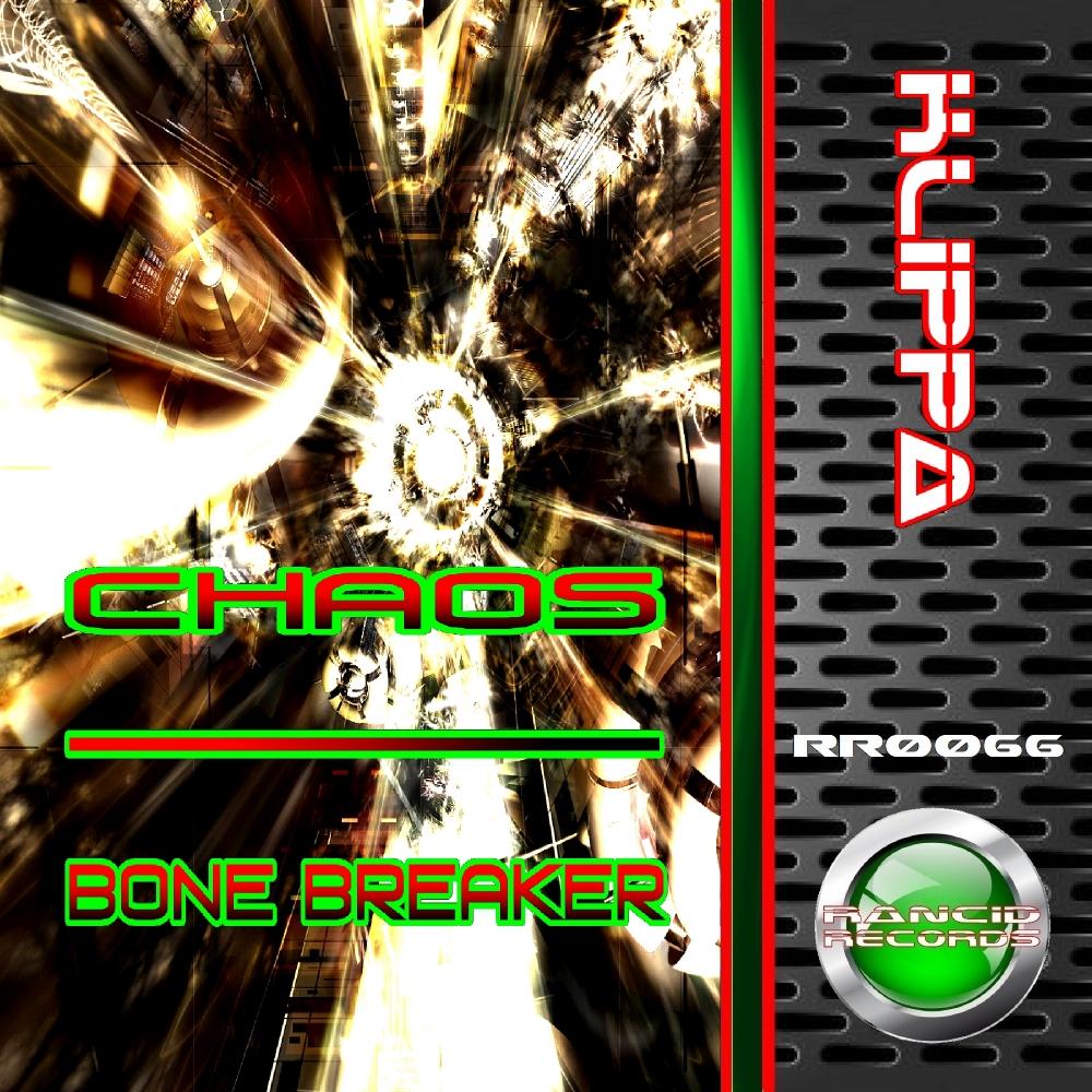 Chaos / Bone Breaker