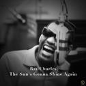 Ray Charles, The Sun's Gonna Shine Again专辑