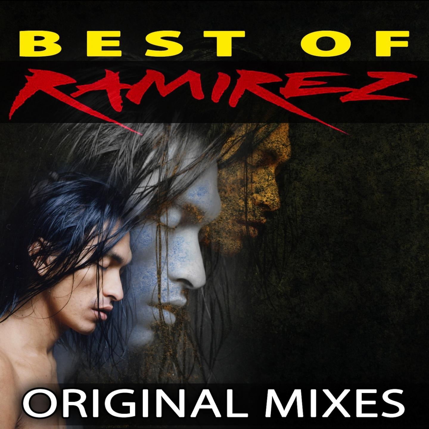 Best of Ramirez - Original Mixes专辑