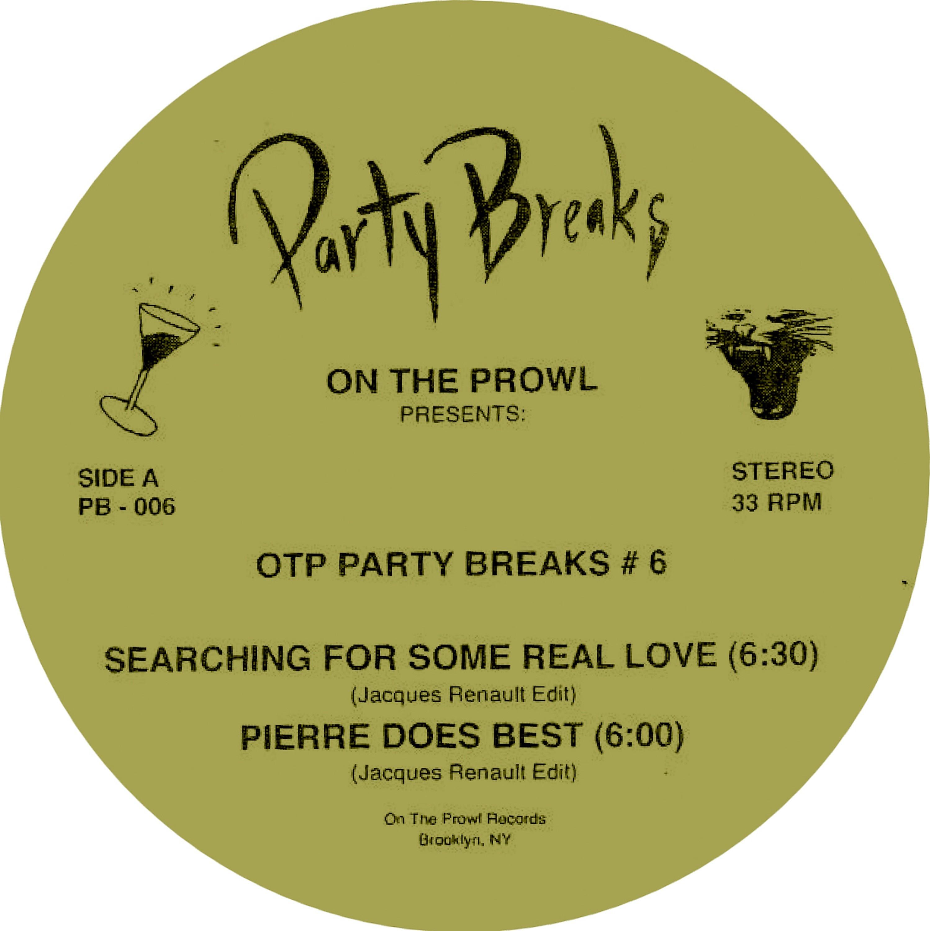 On The Prowl Presents: OTP Party Breaks #6