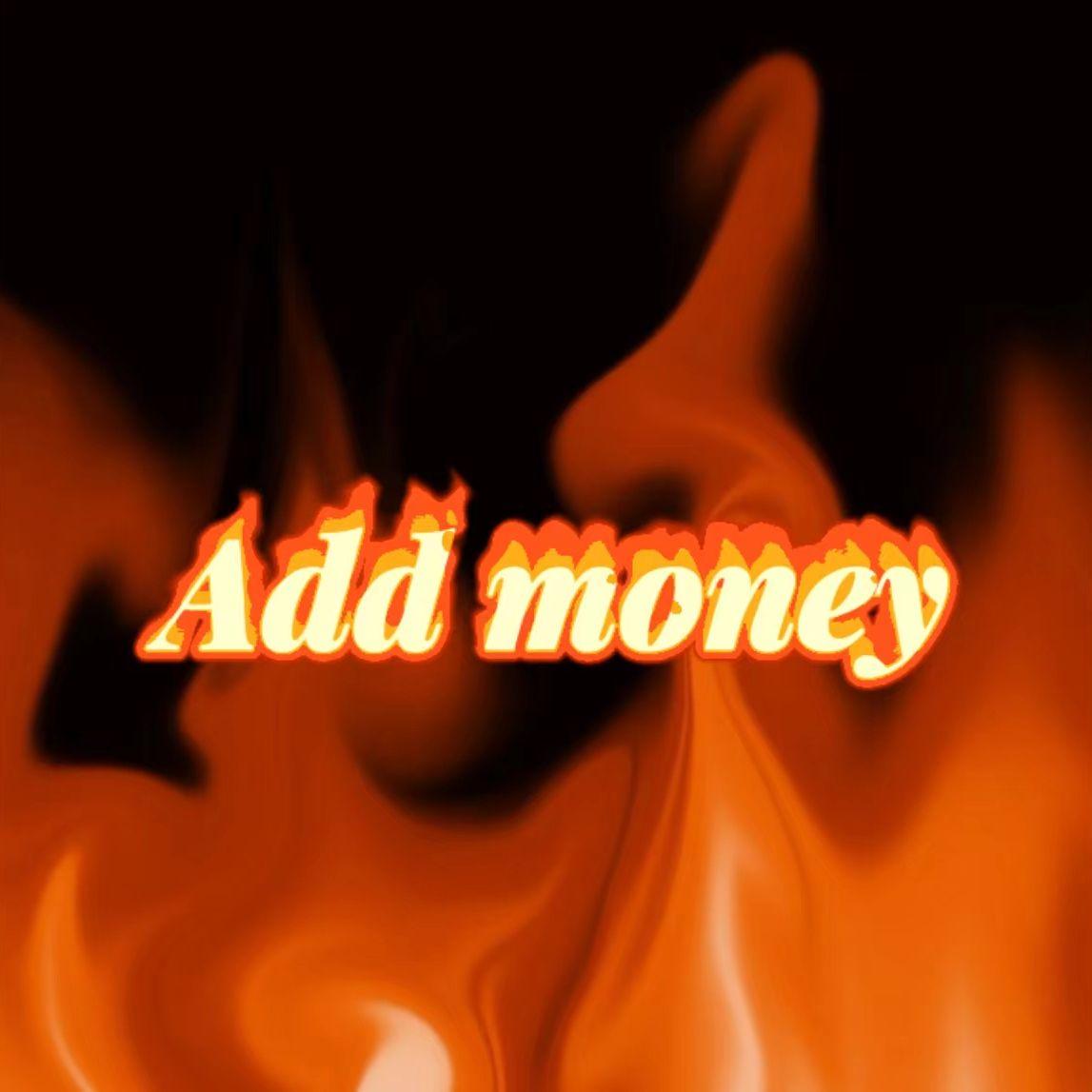 Add money