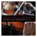 Colección 20 Éxitos de Música de Orquesta Vol. 1专辑