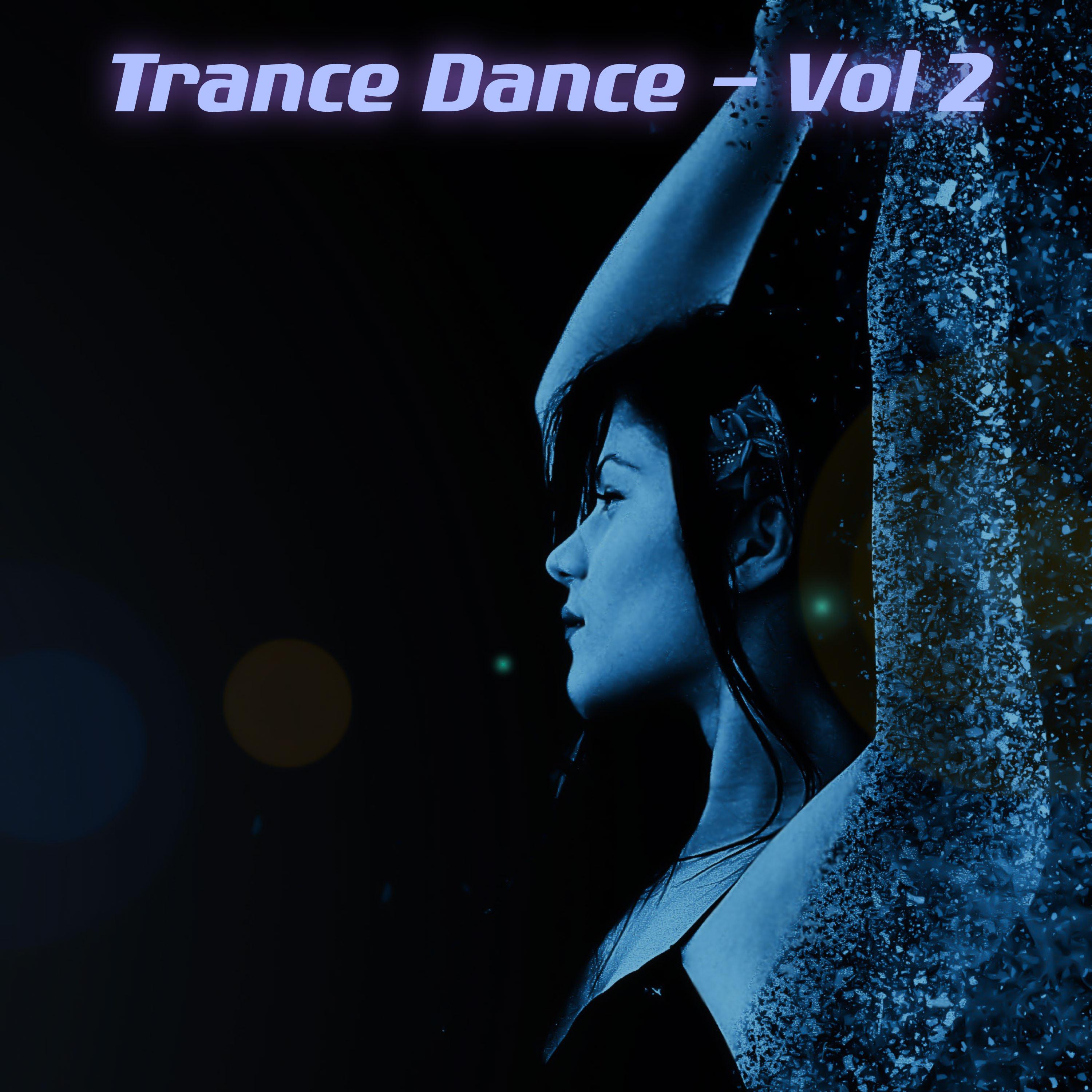 Trance Dance, Vol. 2 - Various Artists - 专辑- 网易云音乐