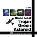 House set of "Trojan Green Asteroid"专辑