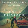 Gustav Lundgren - Inútil Paisagem