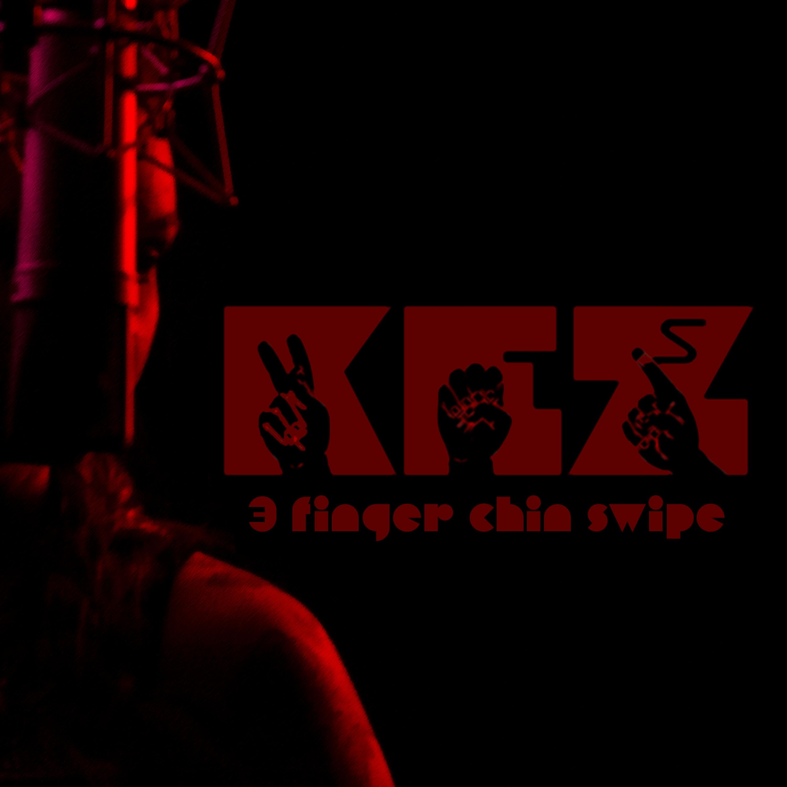 3 Finger Chin Swipe