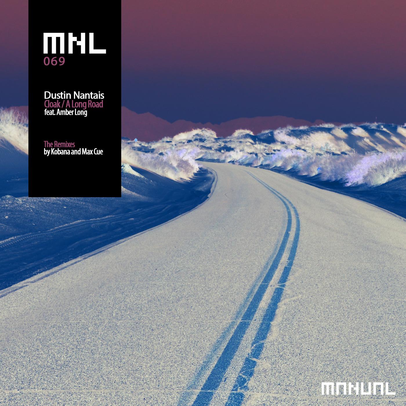 Cloak / A Long Road (The Remixes)