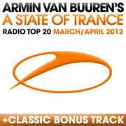 A State Of Trance Radio Top 20 - March/April 2012