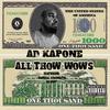 Ad Kapone - All Thow Wows