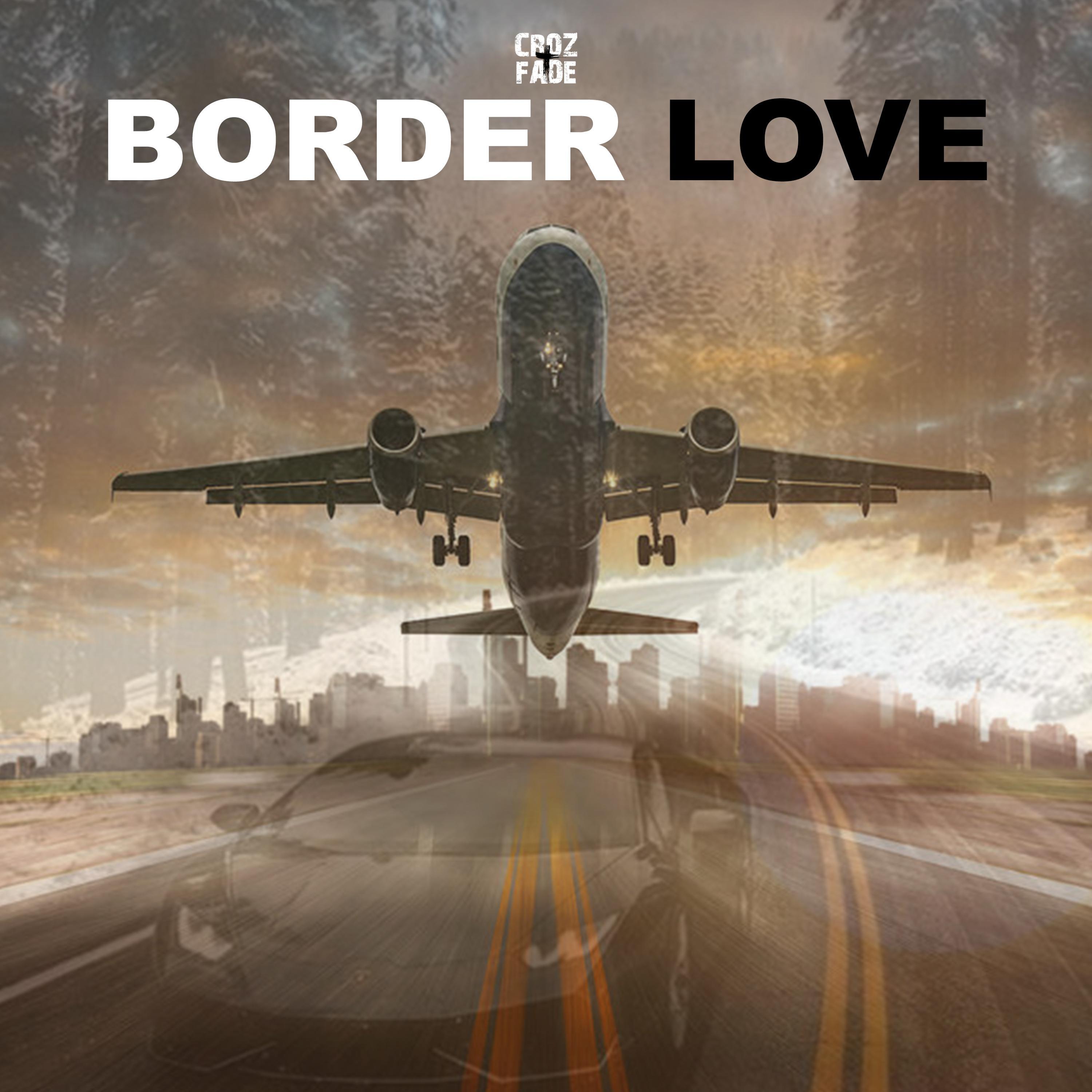 Border Love