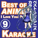 Best of Anime Karaoke Songs, Vol. 9专辑