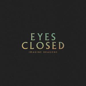 Imagine Dragons - Eyes Closed (Pre-V) 带和声伴奏 （降3半音）