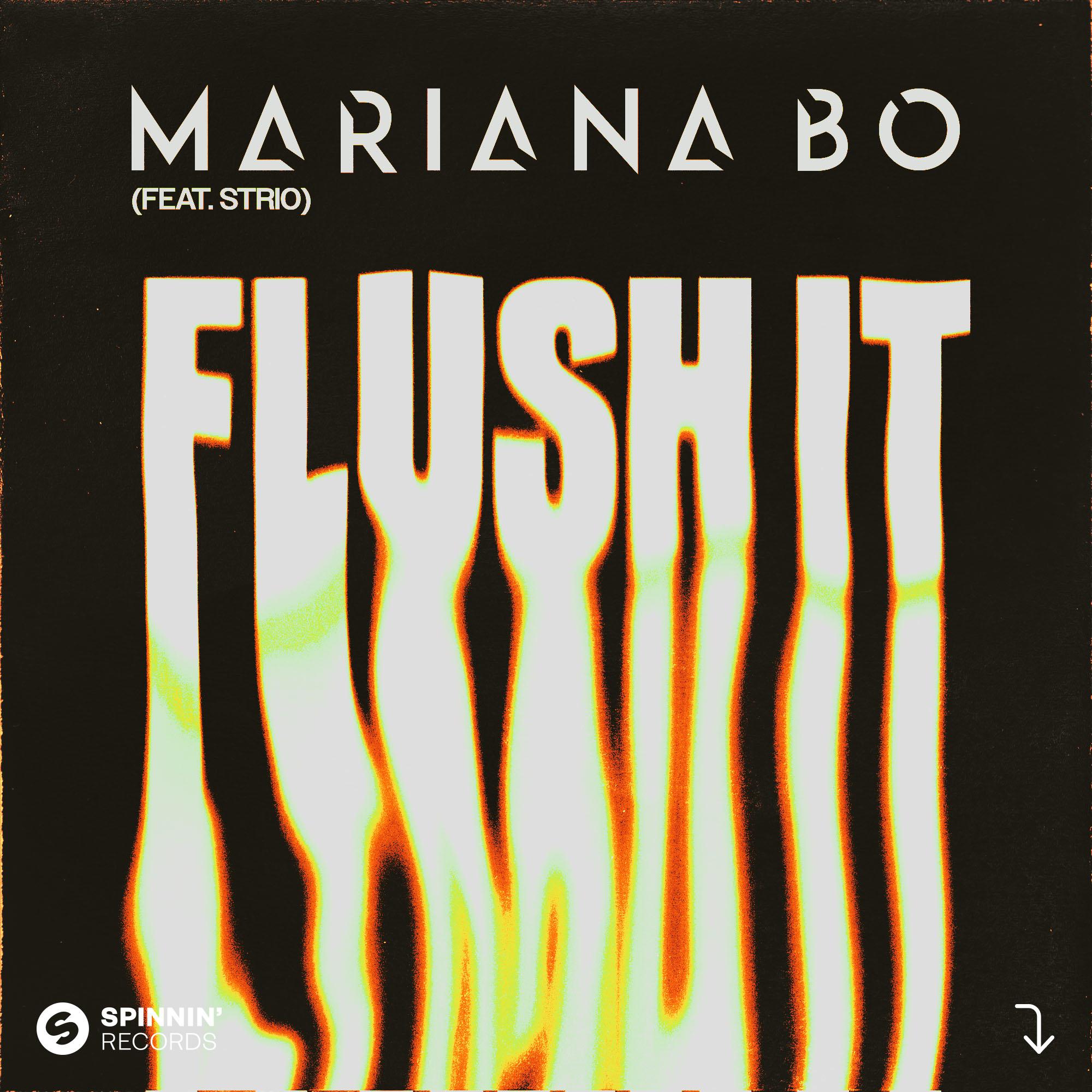 Mariana BO - Flush It (feat. STRIO) [Extended Mix]