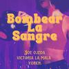 Joe Ojeda - Bombear La Sangre