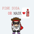 Pink Soda Or Mask（Prod.by M.I.King）