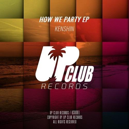 How We Party (Original Mix)