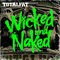 Wicked And Naked专辑