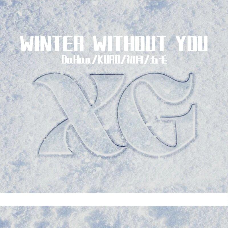 WINTER WITHOUT YOU