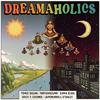 Tonio Sagan - Dreamaholics (feat. Shira Elias, Erick t Coomes & Jamemurrell Stanley)