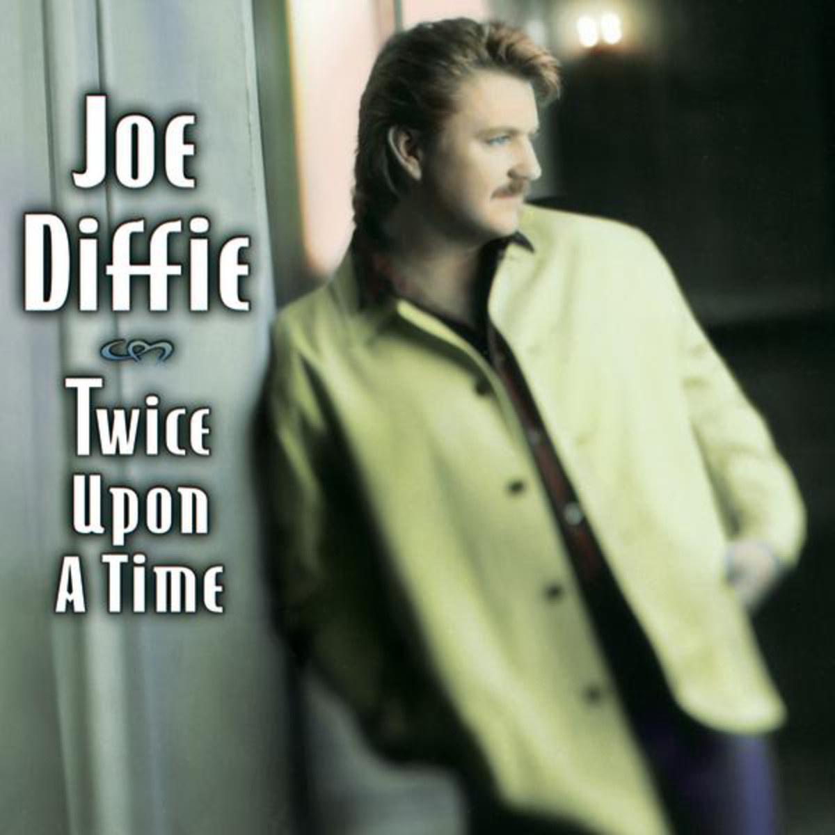 Joe Diffie - Twice Upon a Time