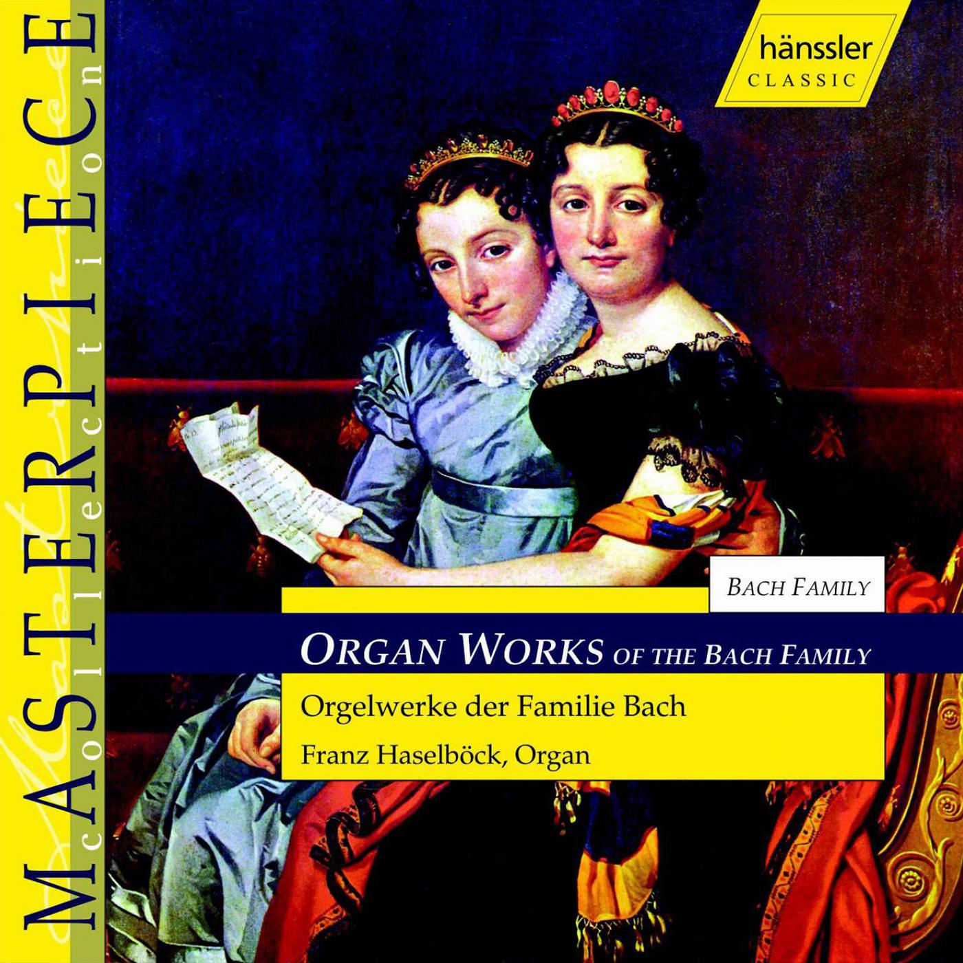 BACH: Organ Works of the Bach Family (Haselbock)