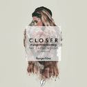 Closer (RangerNine Bootleg)专辑