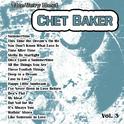 The Very Best: Chet Baker Vol. 3专辑