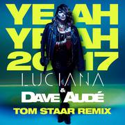 Yeah Yeah (Tom Staar Remix)