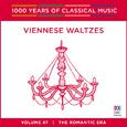 Viennese Waltzes (1000 Years of Classical Music, vol. 47)