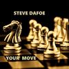 Steve Dafoe - If You Have The Time
